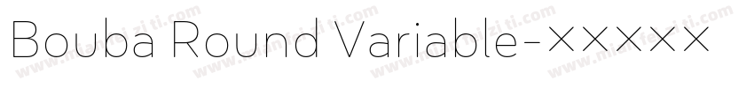 Bouba Round Variable字体转换